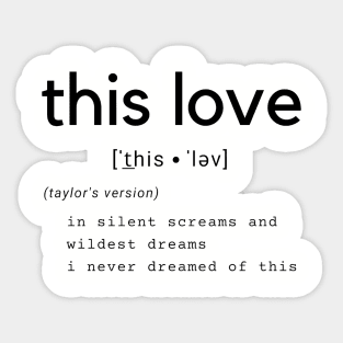 this love Sticker